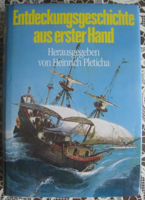 Entdeckungsgeschichte aus erster Hand | Heinrich Pleticha | 1985