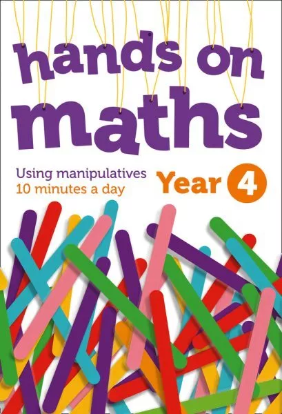 Year 4 Hands-on Maths : 10 Minutes of Concrete Manipulatives a Day for Maths ...