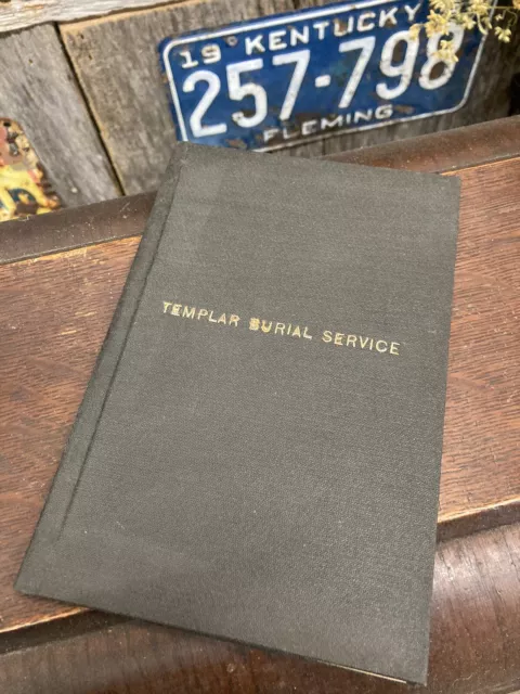 Vtg 1880’s Knights Templar Burial Service Book Raynor & Taylor