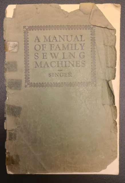 Singer Sewing Machine Manual; Form 1689; Sept 1929; saddle stitched; uncommon