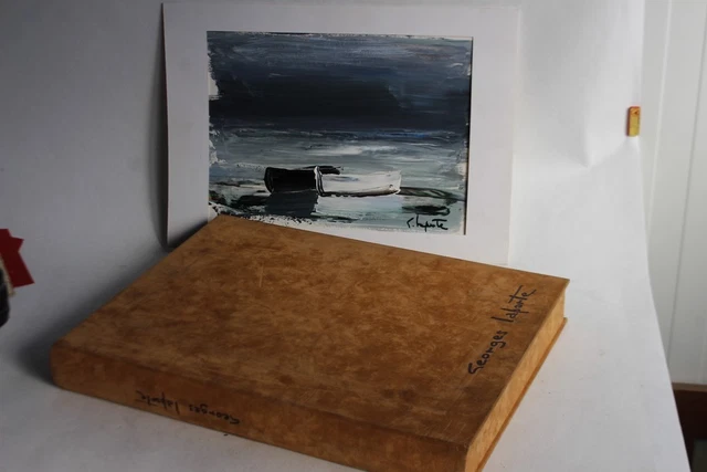 Livre George Laporte - Dédicacé Et Enrichi D'une Peinture à L'huile Unique