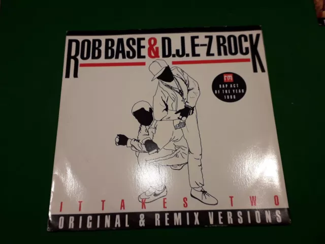 Rob Base & DJ E-Z Rock - It Takes Two (12") Original & Remix Versions