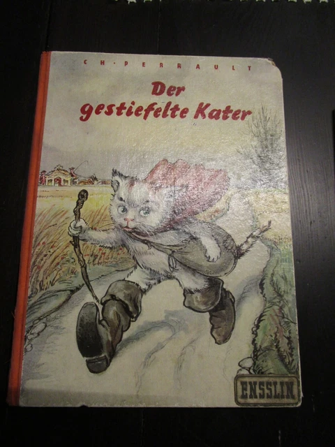 Der gestiefelte Kater u.a. Geschichten Ch Perrault - Altes Kinderbuch  Ensslin