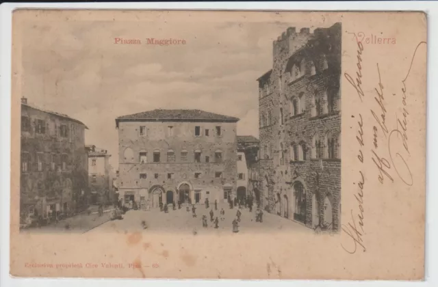 1900 - Antica Cartolina Di Volterra - Pisa - Piazza Maggiore - Formato Piccolo