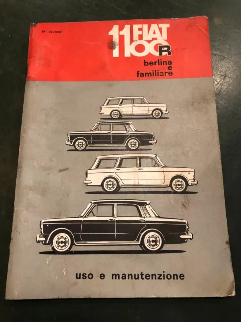 LIBRETTO USO E MANUTENZIONE FIAT 1100R 6ª ed. V-1967 vintage auto d'epoca