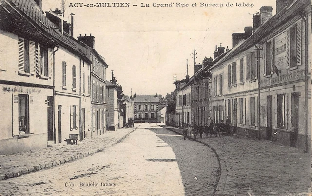 CPA Dept 60 Oise - Acy en Multien la Grand'rue et Bureau de Tabac