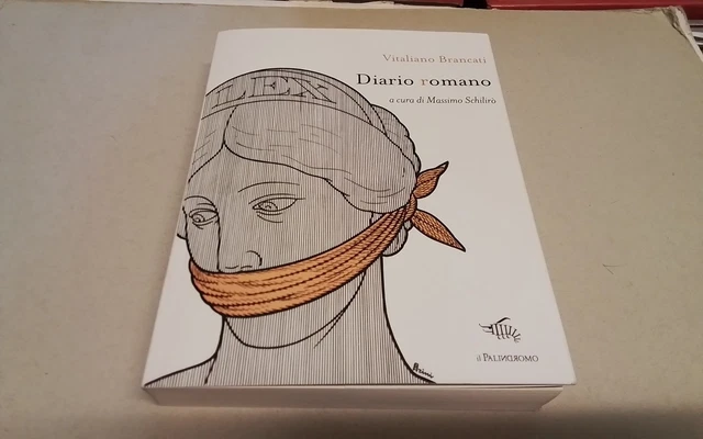 Vitaliano Brancati Diario romano. Il Palindromo, 2025, 3gn26 Vitaliano Brancati Diario romano. Il Palindromo, 2025, 3gn26