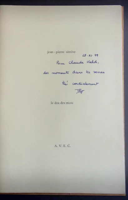 Jean-Pierre SINTIVE "Le dos des mots" Édition originale, 1/50 HC envoi signé