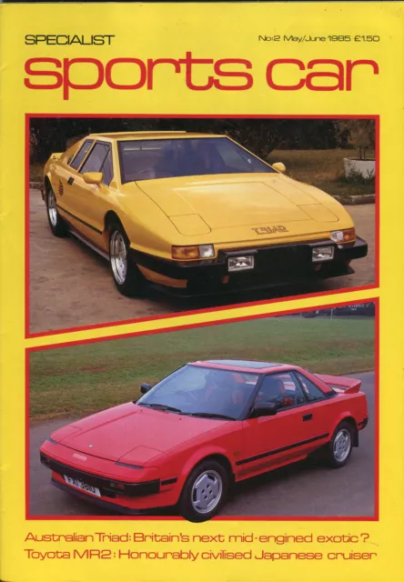 Specialist Sportscar magazine May/June 1985 Triad Toyota MR2 AC ME3000 De Tomaso