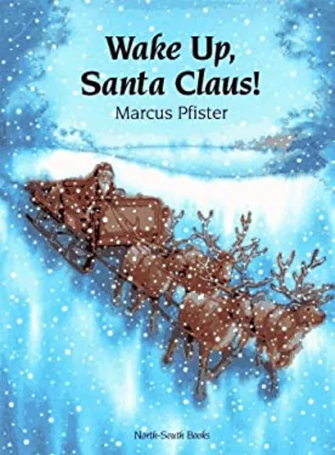 Wake up, Santa Claus! Hardcover Marcus Pfister