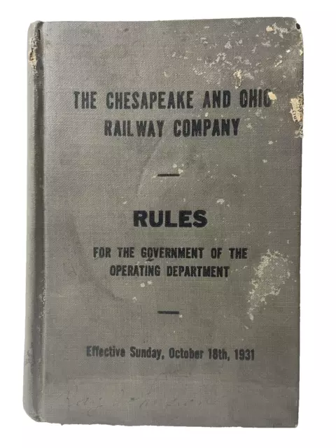 Chesapeake & Ohio Railway Co Rule HC Book 1931 C&O RR Chessie Train