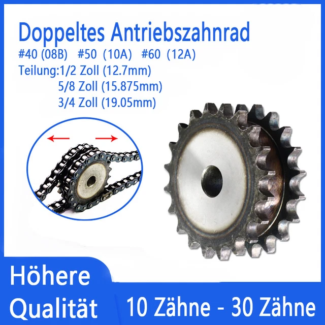 Kettenrad Doppelkette Kettenräder 08B 10A 12A Ritzel 10-30 Zähne 1/2" 5/8" 3/4"