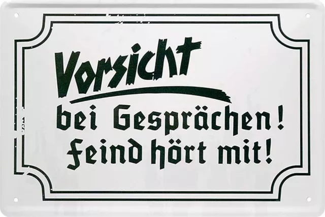 Vorsicht Feind hört mit Hinweis Spruch Fun Deko Blechschild Poster Plakat A0123