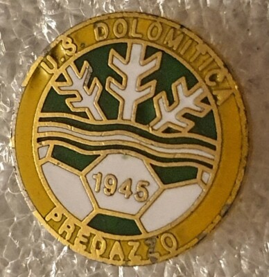 Distintivo calcio ⚽ DOLOMITICA PREDAZZO spilla TRENTO pin ALTO ADIGE no piedino 