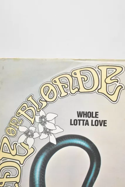 Blonde On Blonde Whole Lotta Love 12" Vinyl Record Single 1979 3