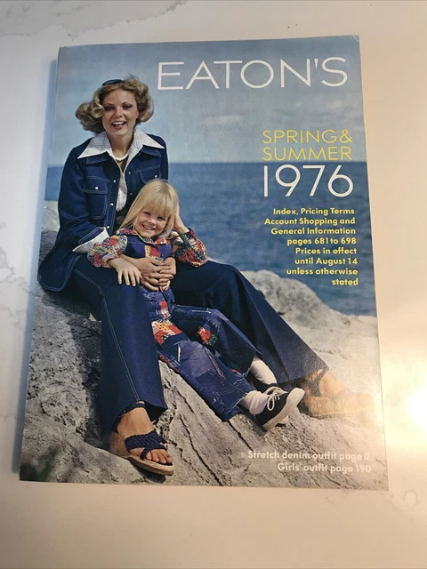 VINTAGE EATON'S CATALOG Spring-Summer 1976 in Original Wrapper Fashion ...