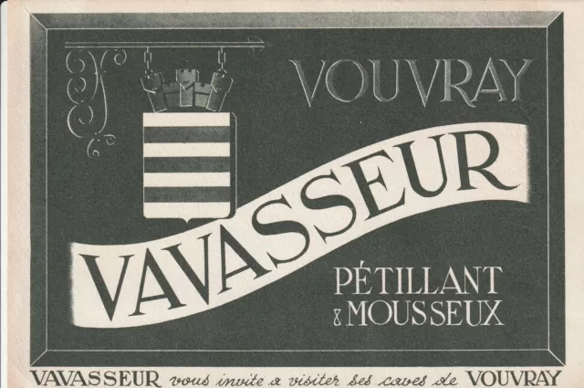A27 Ancien Buvard - VOUVRAY 37-Indre Loire Petillant-Mousseux VAVASSEUR caves Bu