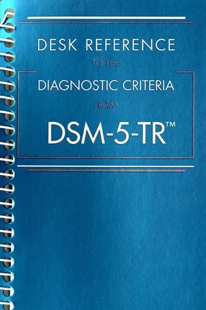 Spiral: Desk Reference to the Diagnostic Criteria from DSM-5-TR usa item