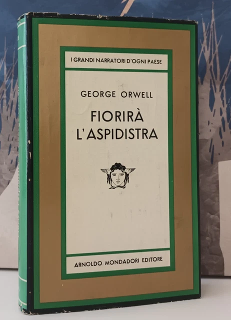 GEORGE ORWELL - Fiorir L'aspidistra - Prima Edizione 1960 Medusa Mondadori  EUR 20,00 - PicClick IT