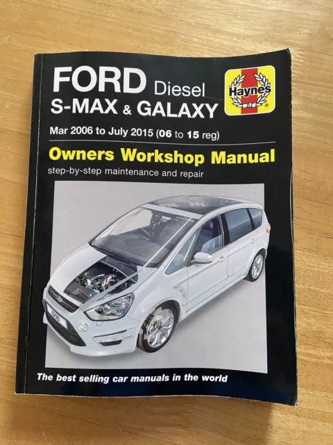 Haynes Manual S-Max & Galaxy Diesel 2006-2015