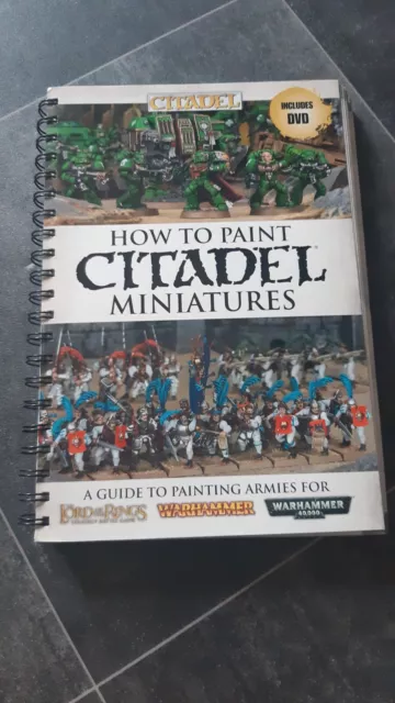 HOW TO PAINT CITADEL MINIATURES - A GUIDE TO PAINTING ARMIES - with DVD ...