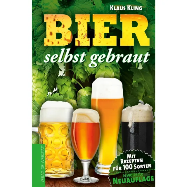 Bier selbst gebraut. Mit Rezepten / Verlag Die Werkstatt GmbH / 9783895335501