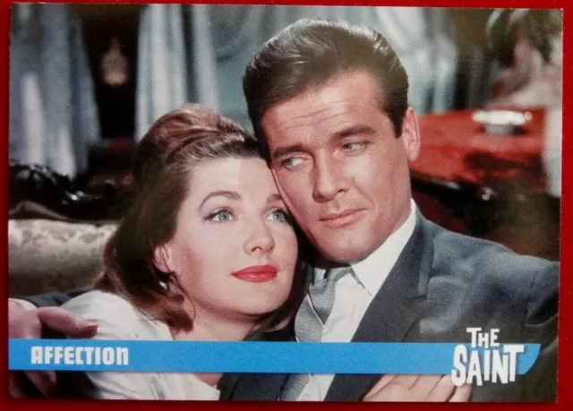 THE SAINT - Card #29 - AFFECTION - Unstoppable First Series 2017 - ROGER MOORE