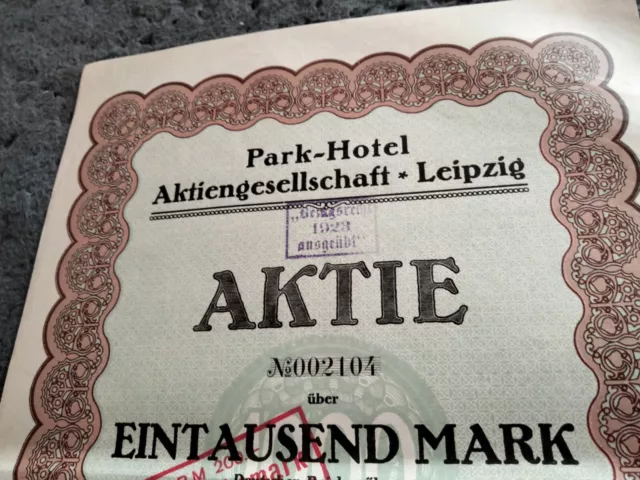 Park Hotel AG Leipzig 1000 Mark Aktie 1922 - heute Seaside Park-Hotel - TOP