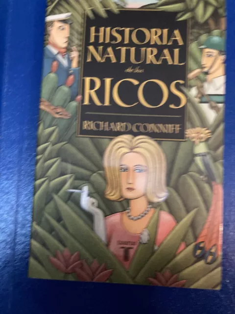 Historia Natural De Los Ricos