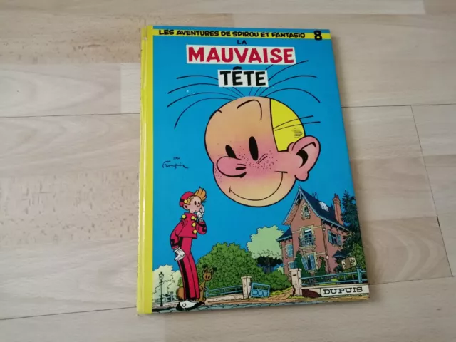 Bd Spirou Et Fantasio Tome 8 La Mauvaise Tete Dos Rond De 1973