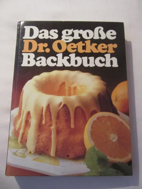Das große Dr Oetker Backbuch Kochbuch