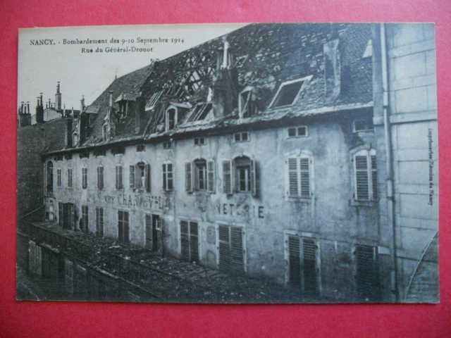 NANCY  :  La Rue du Général Drouot Après le Bombardement.....VO.1918.