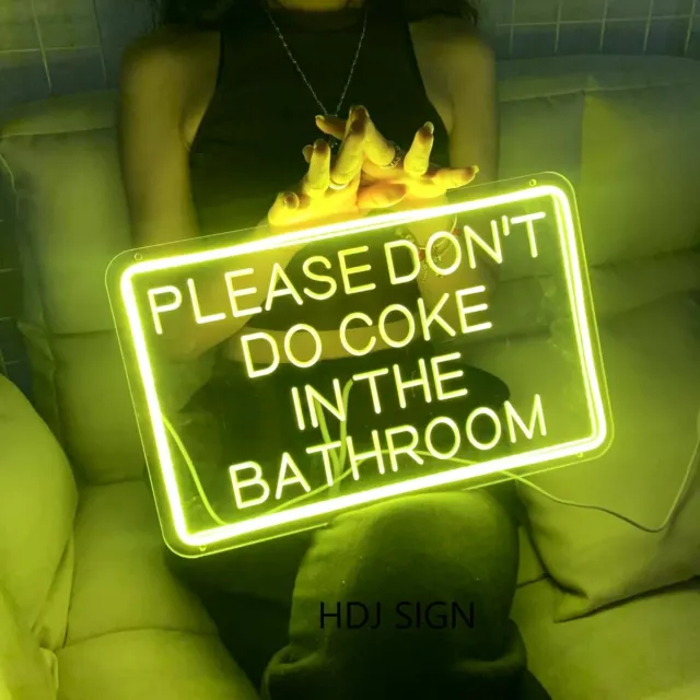 Custom Carving Neon Sign Please Don‘t Do Coke in the Bathroom for Home Bar Decor