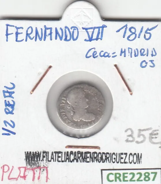 Cre2287 Moneda España Fernando Vii 0,5 Real 1815 Madrid Plata Bc
