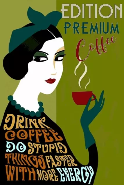 Poster Manifesto Locandina Pubblicitaria d'Epoca Stampa Vintage Bevanda Caffè