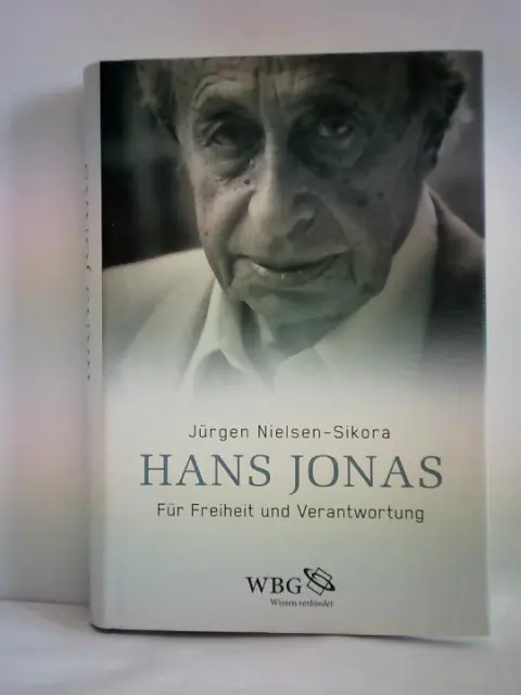 Hans Jonas. Für Freiheit und Verantwortung