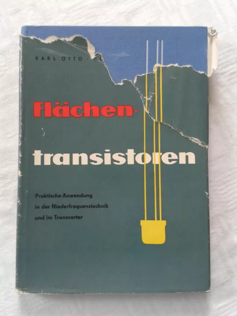 Flächentransistoren - praktische Anwendung, DDR-Fachbuch Lehrbuch 1963