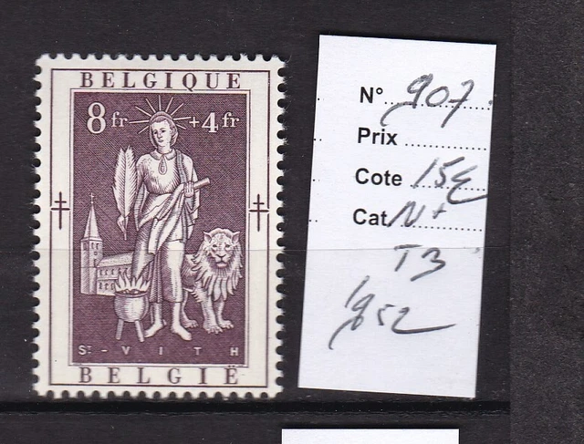 Belgique 1952 N° 907-N*Tb-Cote: 15 Euros-Voir Scan-B520