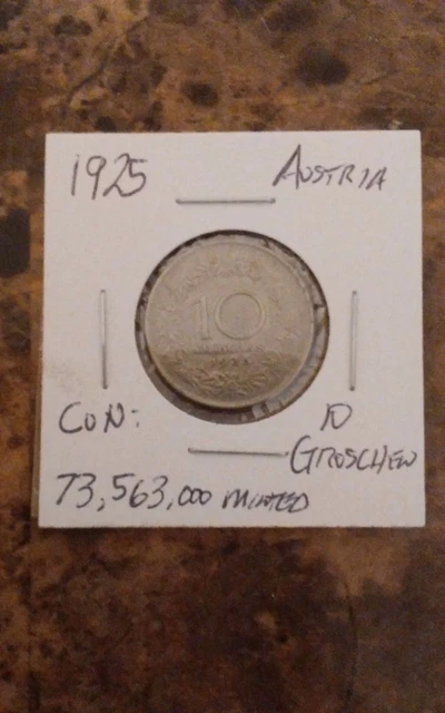 Austria/Austrian Repub Pre-WWII1925 10 Groschen-copper-nickel-great silver coin.