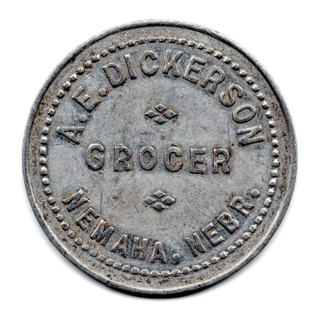A.e. Dickerson • Grocer • Good For 50¢ In Trade • Nemaha, Nebraska • Tc-293573