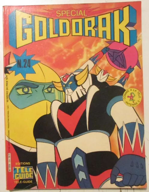 Spécial Goldorak  N° 24 Éditions Télé Guide 1978