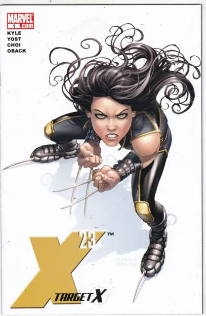 Marvel's X-23: Target X #1 VF/NM 2007 KYLE YOST CHOI OBACK