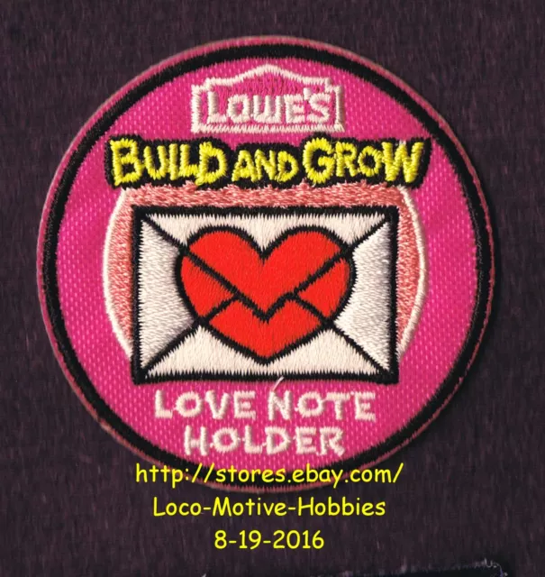 LMH PATCH Badge  2013 LOVE NOTE HOLDER Heart  Kids LOWES Build Grow Kids Clinic