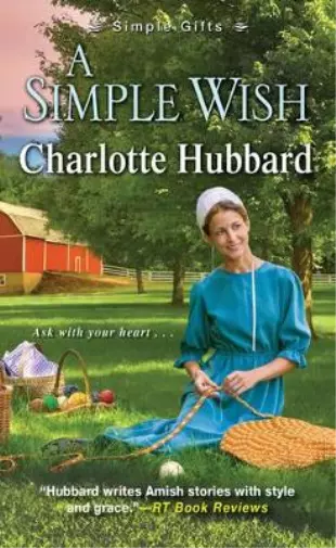 Charlotte Hubbard A Simple Wish (Taschenbuch) Simple Gifts (US IMPORT)