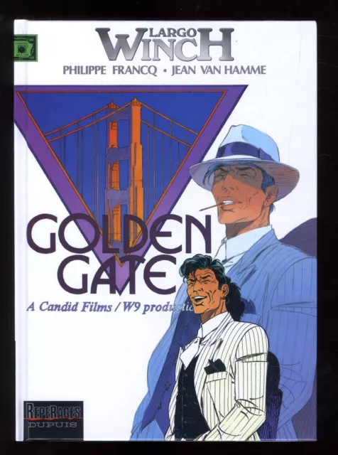 LARGO WINCH  n°11  GOLDEN GATE    FRANCQ /  VAN HAMME   EO  Parfait état