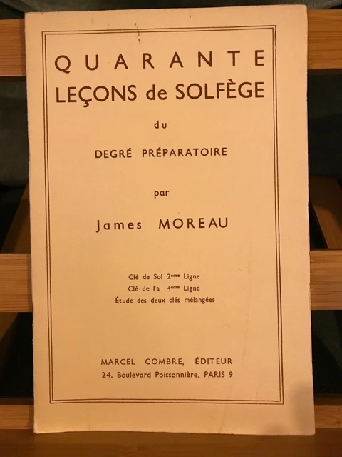 James Moreau 40 leçons de solfège degré préparatoire formation musicale Combre