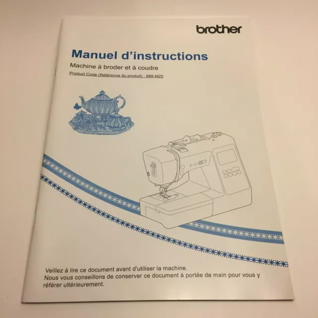 Brother SE600 Embroidery Machine French Manual ... Manual d'instructions