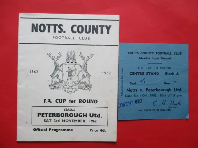 Notts. County v Peterborough FA CUP 1962 Programme+Ticket