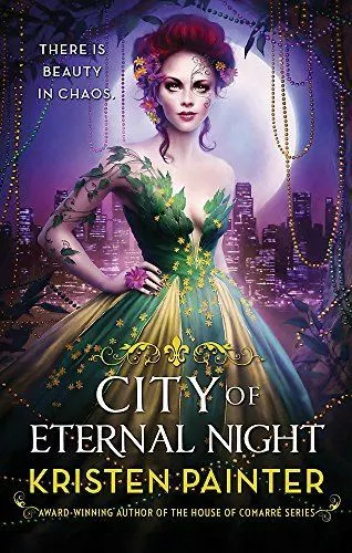 City of Eternal Night, by Kristen Painter, New Book