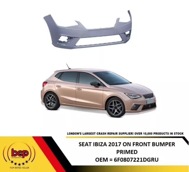 Seat Ibiza 2017 Onwards Front Bumper Primed No Sensors  6F0807221Dgru